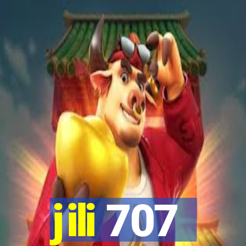 jili 707